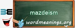 WordMeaning blackboard for mazdeism